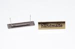 HAND MADE metal mark 40x16mm